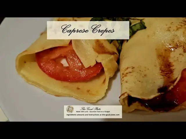'Video thumbnail for Caprese Crepes'