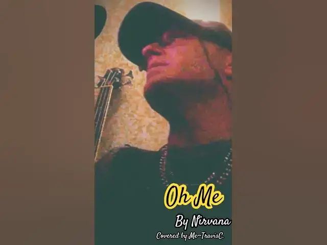 Video thumbnail for Me covering Oh Me by Nirvana. #coversong #nirvana #music