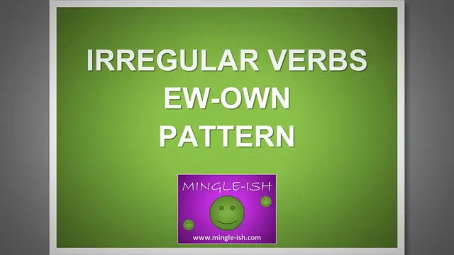 'Video thumbnail for Irregular Verbs: ew-own Pattern'
