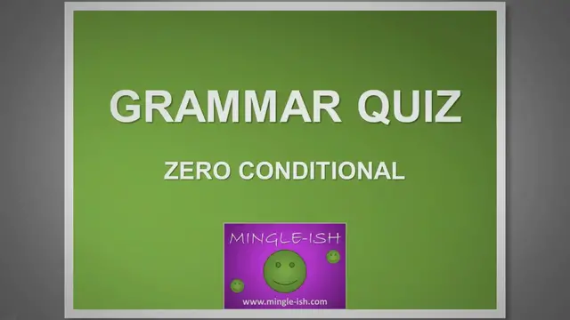 Video thumbnail for Zero conditional - Grammar quiz #1