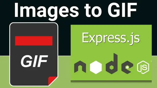 Video thumbnail for Node.js Express Project to Export Images to GIF Using gifencoder Library and Download it in Browser