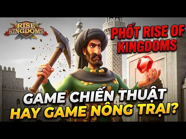 Video thumbnail for Rise of Kingdoms Hay RISE OF FARMERS? Khi Game Chiến Thuật Biến Thành Game Nông Trại!