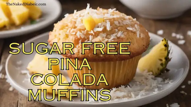 Video thumbnail for Easy to Make Sugar Free Pina Colada Muffins   SD 480p