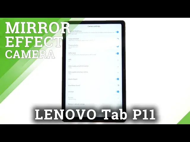 Video thumbnail for How to Deactivate Mirror Effect – Camera App Options on LENOVO Tab P11