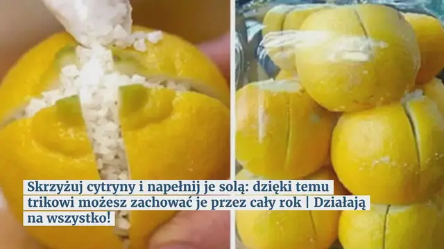 Video thumbnail for Skrzyżuj cytryny i napełnij je solą: dzięki temu trikowi możesz zachować je przez cały rok | Działają na wszystko!