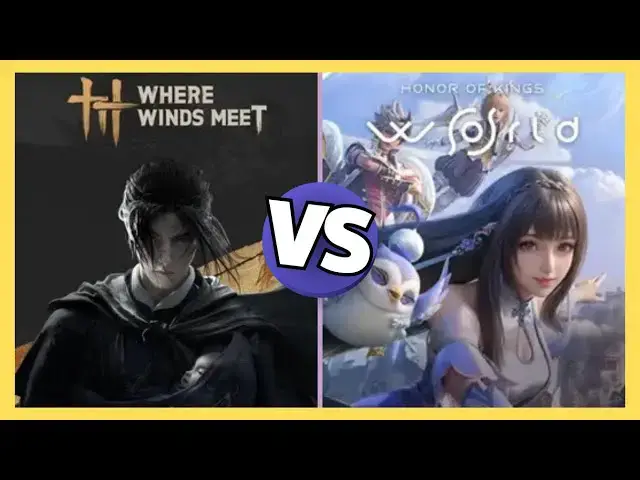 Video thumbnail for Where Winds Meet vs Honor of Kings: World – Cuộc Đọ Sức Đỉnh Cao Giữa Hai Siêu Phẩm Thế Giới Mở!