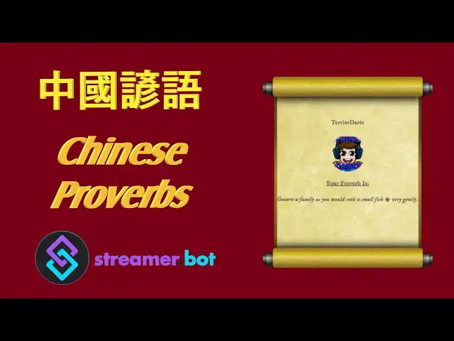 'Video thumbnail for Chinese Proverbs Streamer Bot'