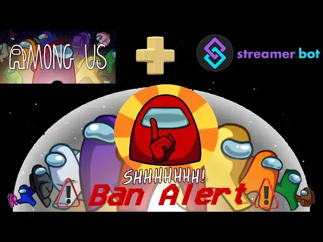 'Video thumbnail for Among Us Ban Streamer Bot'