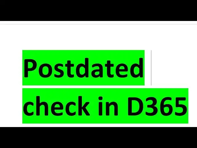 'Video thumbnail for Post Dated Check in D365'