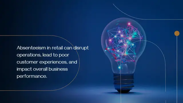 Video thumbnail for Absenteeism in Retail: Strategies for Managing Staffing Needs and Customer Service