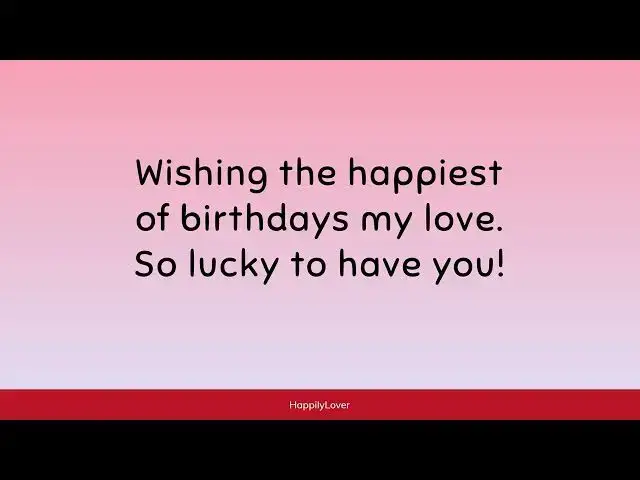 Video thumbnail for Romantic Happy Birthday Wishes for Lover 🎉💖 Celebrate Their Special Day