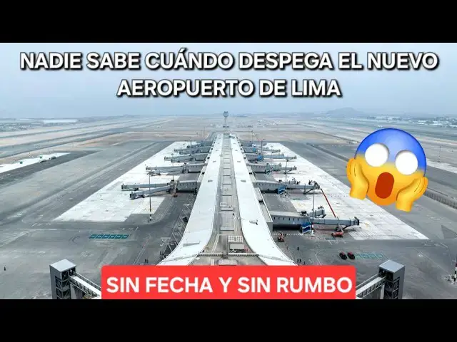 Video thumbnail for ¡NUEVO AEROPUERTO de LIMA SIN FECHA de INAUGURACIÓN! TERMINAL ya no se abre en MARZO 😱