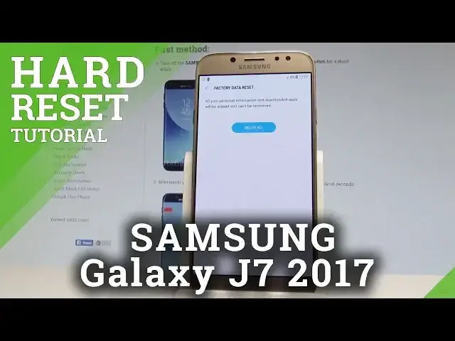 'Video thumbnail for How to Factory Reset SAMSUNG Galaxy J7 2017 - Erase Everything |HardReset.info'