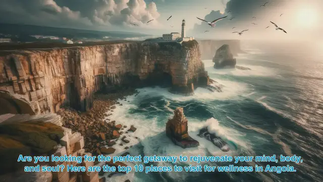 Video thumbnail for Top 10 Wellness Destinations in Angola: A Journey of Rejuvenation