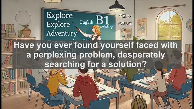 Video thumbnail for 2500 Must Know CEFR B1 Vocabulary - Solve: Unlocking Solutions and Overcoming Challenges