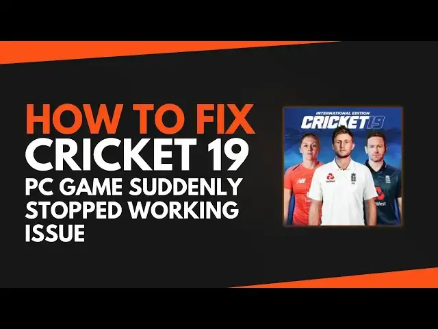 Video thumbnail for How To Fix Cricket 19 PC Game Suddenly Stopped Working Issue