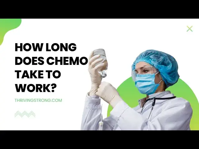 'Video thumbnail for How Long Does Chemotherapy Take To Work?'