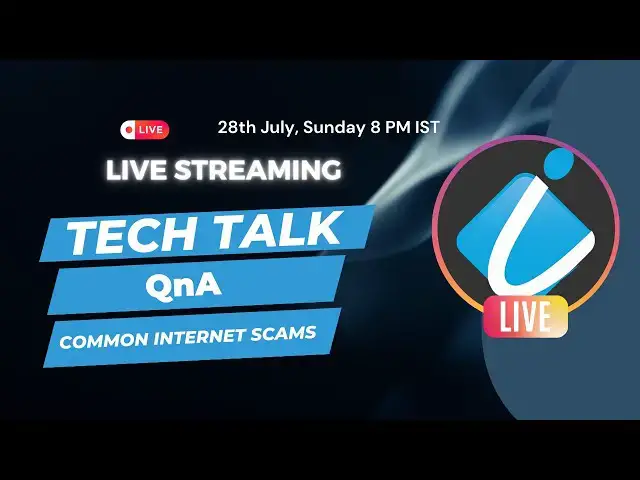 Video thumbnail for Tech Talk, QnA | Common Internet Scams to be aware of