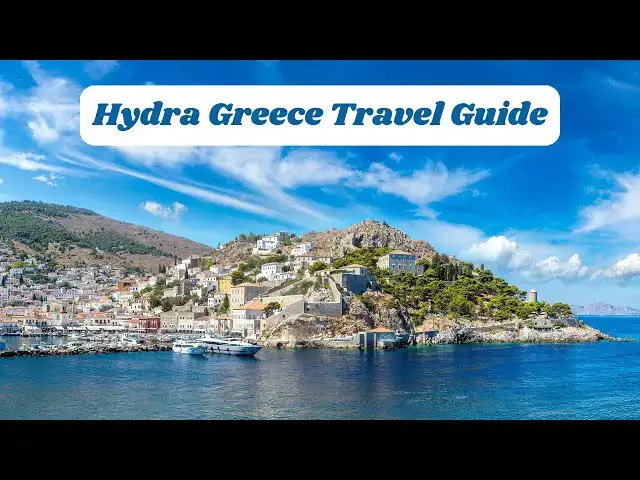 Video thumbnail for Hydra Greece Travel Guide: Uncover the Magic of This Timeless Island