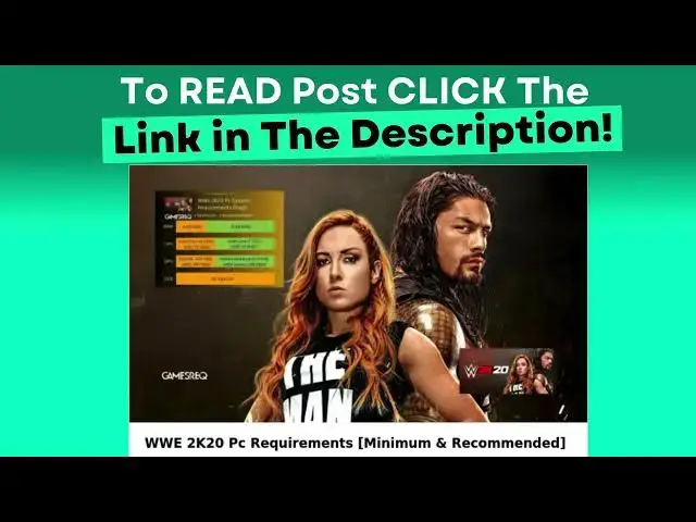 Video thumbnail for WWE 2K20 Pc Requirements [Minimum & Recommended]
