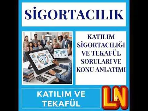 Video thumbnail for Katılım Sigortacılığı ve Tekafül Soruları ve Konu Anlatımı