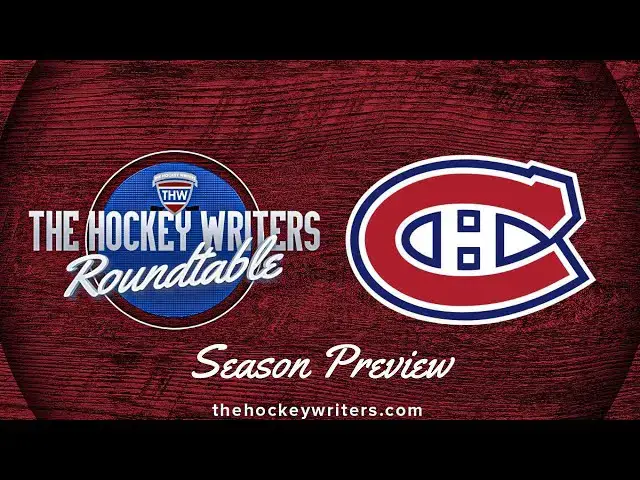 Video thumbnail for Montreal Canadiens 2024-25 NHL Season Preview | The Hockey Writers Roundtable