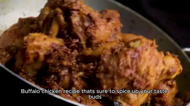 Video thumbnail for Buffalo Chicken Recipe