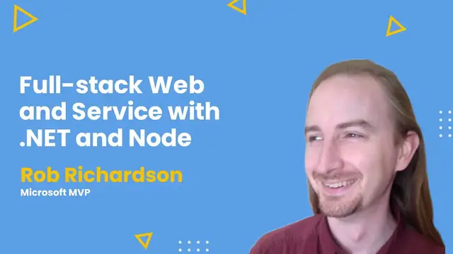 Video thumbnail for Full-stack Web and Service with .NET and Node -AMA ft. Rob Richardson