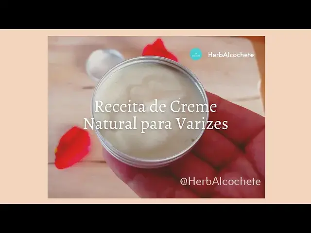'Video thumbnail for Receita de Creme Natural para Varizes'