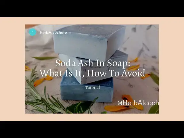 'Video thumbnail for Soda Ash In Soap'