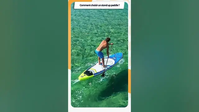 Video thumbnail for 🏄 Conseils pour choisir un STAND UP PADDLE ​🌊​💯​