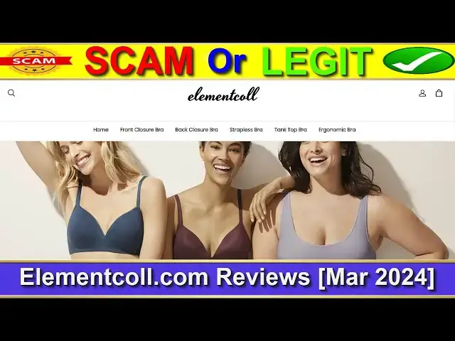 Video thumbnail for Elementcoll Reviews ⚠️(( BEWARE IN 2024! ))⚠️Is Elementcoll.com SCAM or LEGIT ?⚠️😲