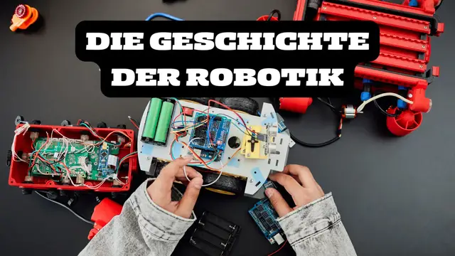 Video thumbnail for Die Geschichte der Robotik