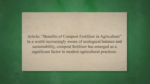 Video thumbnail for Benefits of Compost Fertilizer in Agriculture