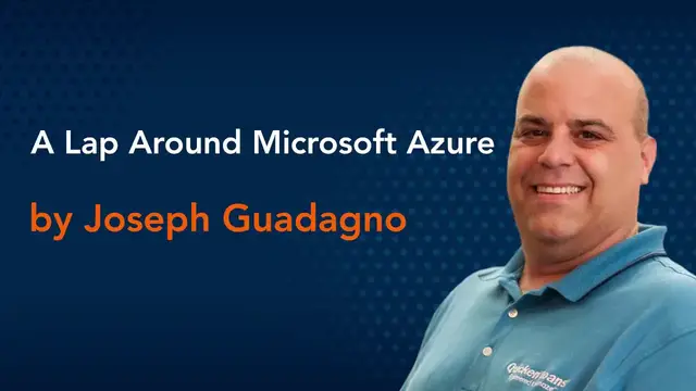 Video thumbnail for A Lap Around Microsoft Azure by Joseph Guadagno || Azure Virtual Conference