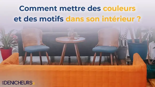 Video thumbnail for 🌈 Comment mettre des couleurs et des motifs dans son intérieur ? 🏡