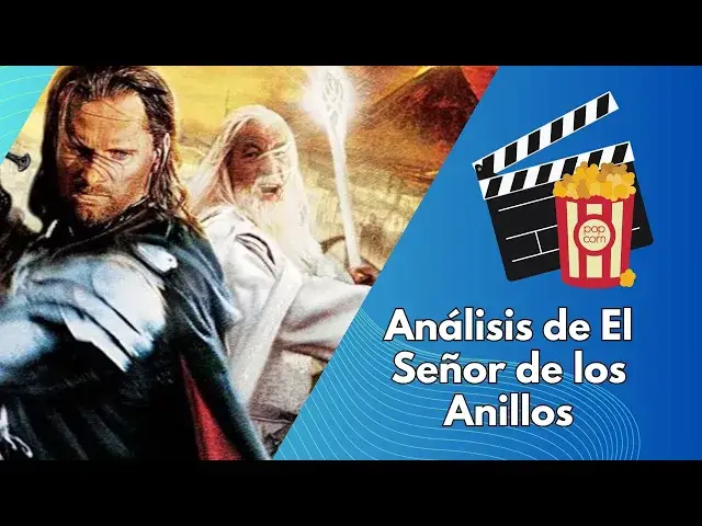 Video thumbnail for Análisis de El Señor de los Anillos: El Retorno del Rey (2003)