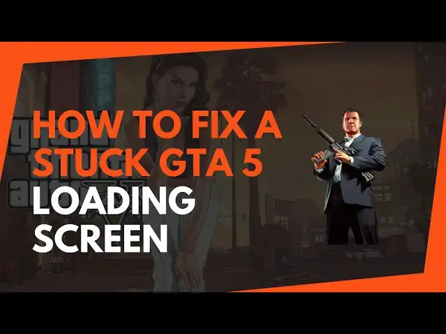 Video thumbnail for How to Fix a Stuck GTA 5 Loading Screen in 2024