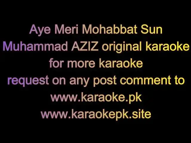 Video thumbnail for Aye Meri Mohabbat Sun original karaoke