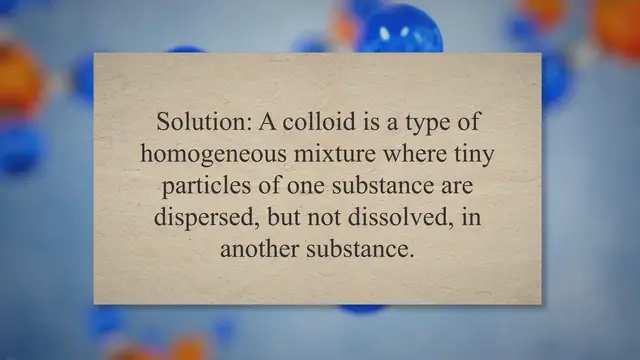 Video thumbnail for Colloids problems and solutions