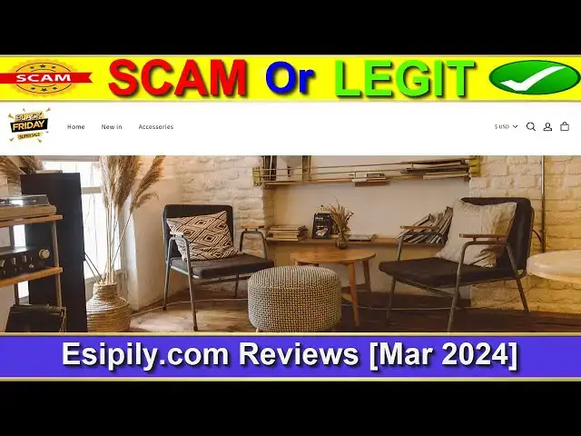 Video thumbnail for Esipily Reviews ⚠️(( BEWARE IN 2024! ))⚠️Is Esipily.com SCAM or LEGIT ?⚠️😲