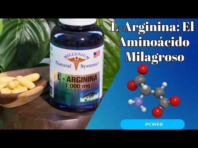 Video thumbnail for L-Arginina: El Aminoácido Milagroso l Beneficios, Dosis y Lo que la Ciencia Dice
