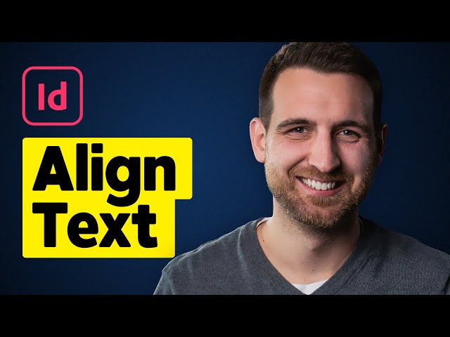 Video thumbnail for How to Align Text in InDesign