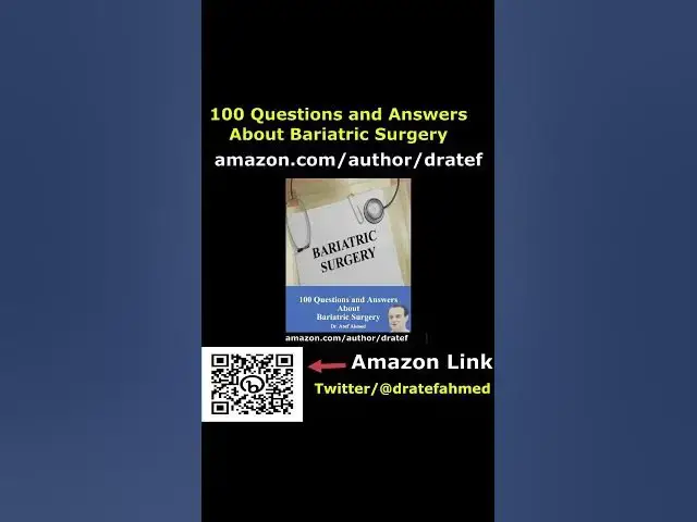 Video thumbnail for 100 questions and answers about bariatric surgery book by dratef ahmed #shorts 3 #surgery #bariatric