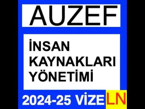 Video thumbnail for İnsan Kaynakları Yönetimi 2024-2025 Vize Soruları