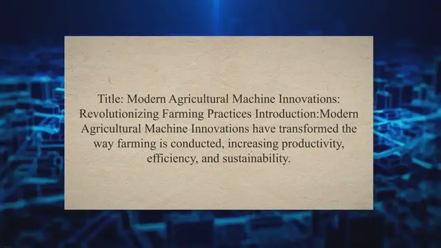 Video thumbnail for Modern Agricultural Machine Innovations