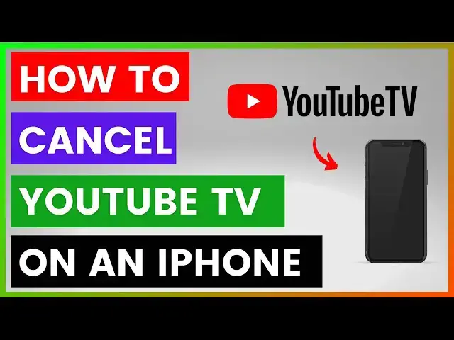 Video thumbnail for How To Cancel YouTube TV On An iPhone? [in 2025]