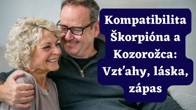 Video thumbnail for Kompatibilita Škorpióna a Kozorožca Vzťahy, láska, zápas