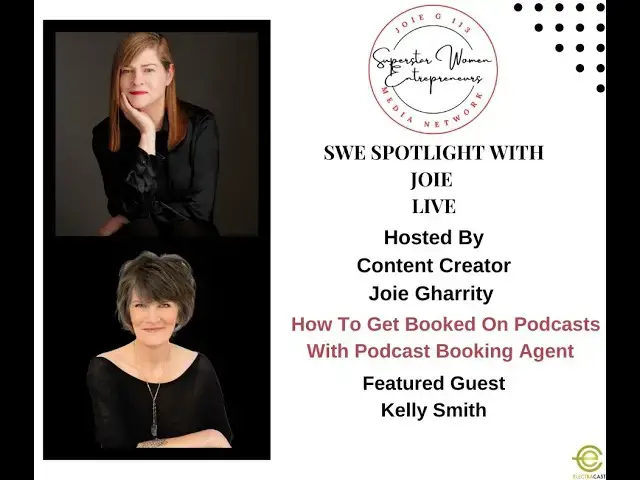 Video thumbnail for 206. How To Get Booked On Podcasts With Podcast Booking Agent Kelly Smith