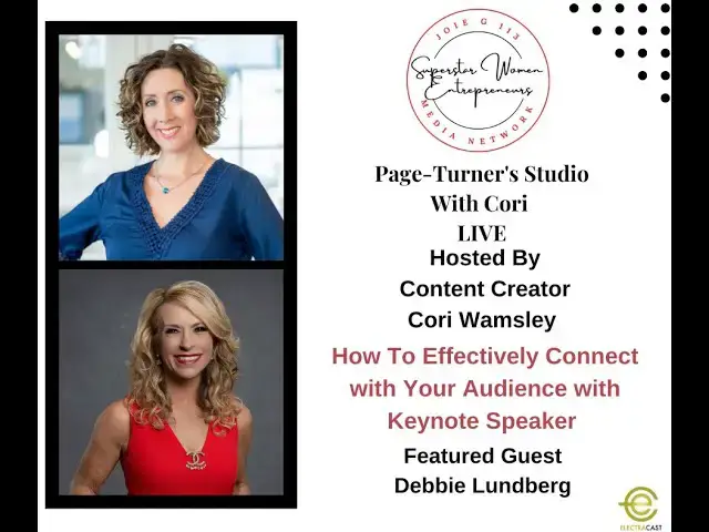 Video thumbnail for 305. How to Effectively Connect with Your Audience with Keynote Speaker Debbie Lundberg